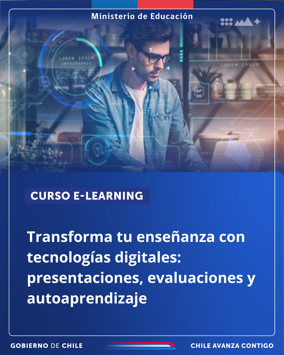 Transforma tu enseñanza con tecnologías digitales: presentaciones, evaluaciones y autoaprendizaje