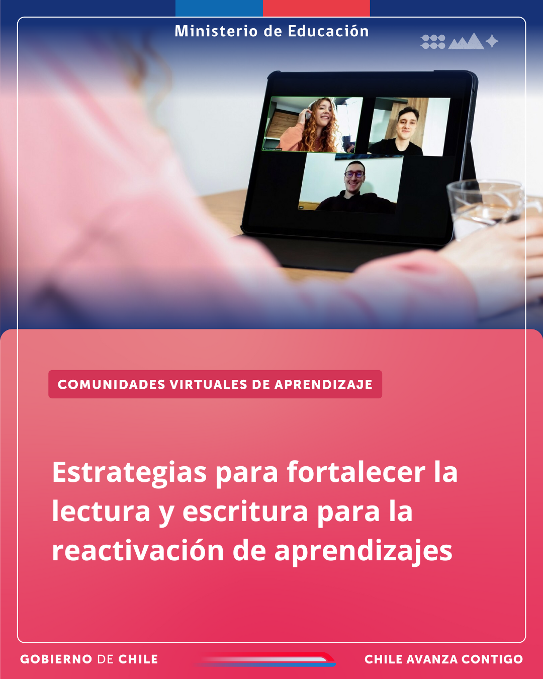 CVA: Estrategias para fortalecer la lectura y escritura para la reactivación de aprendizajes
